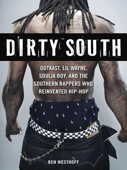 Title details for Dirty South by Ben Westhoff - Available